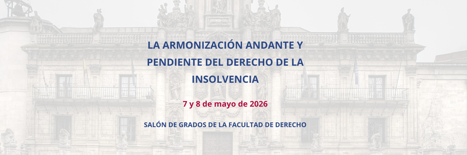 LA ARMONIZACIÓN ANDANTE Y PENDIENTE DEL DERECHO DE LA INSOLVENCIA